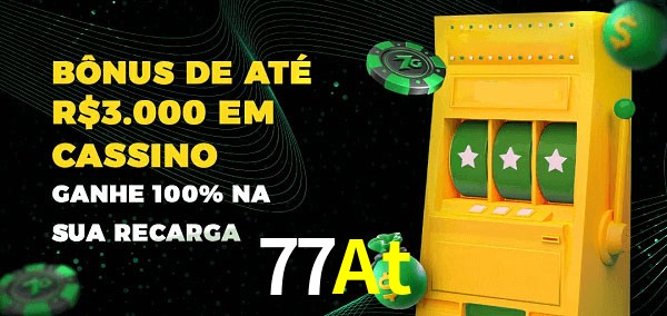 77At melhor bônus de depósito